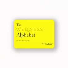 Load image into Gallery viewer, The Wellness Alphabet Book the ABCs of thinking well, Wellness tips for everyday life, Happiness made easy | by Victory In Wellness